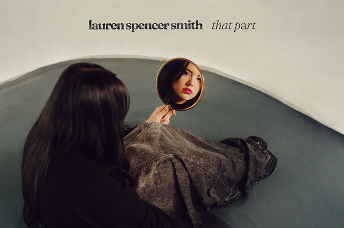 Lauren Spencer Smith, Music News, New Single, That Part, TotalNtertainment