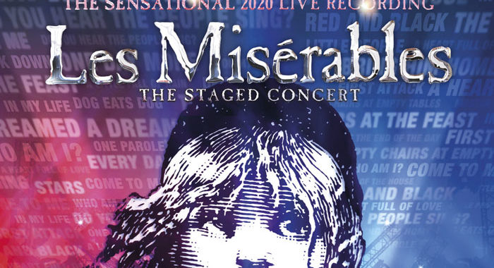 Les Misérables The Staged Concert out this week