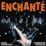 Lewis Thompson, Music News, New Single, Enchanté, TotalNtertainment