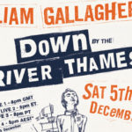 Liam Gallagher, Down By The River Thames, Music, Live Stream, TotalNtertainment