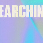 Lost+Found, Searching, New Release, Music, TotalNtertainment