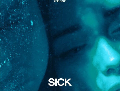“Get Wild’ the new single from Love Sick