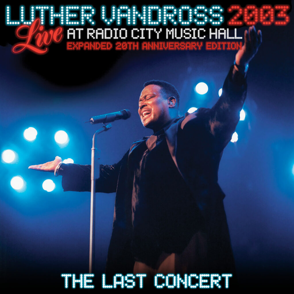 Luther Vandross, Music News, Live in 2003, TotalNtertainment, Radio City Music Hall
