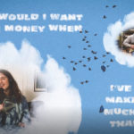 Mae Muller, I Don't Want Your Money, Music, New Single