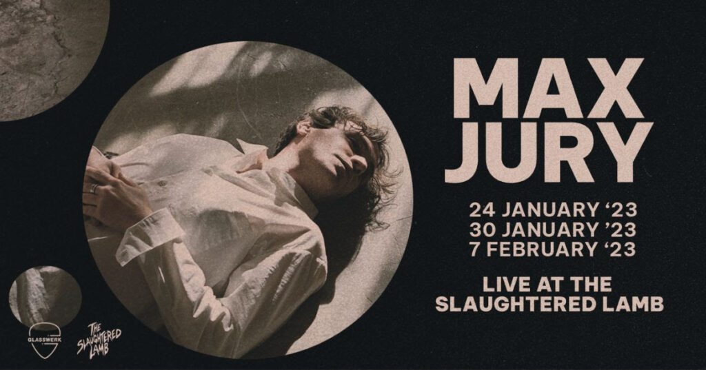 Max Jury, London Residency, Music News, TotalNtertainment