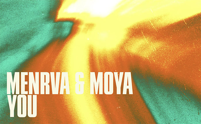 Menrva, Music News, New Single, You, Moya, TotalNtertainment