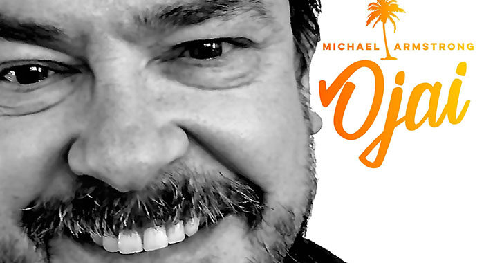 ‘Ojai’ the new album from Michael Armstrong