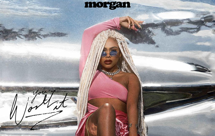 Morgan, You're Worth It, Music News, New Single, TotalNtertainment