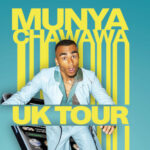 Munya Chawawa, Comedy News, TotalNtertainment, Tour Dates