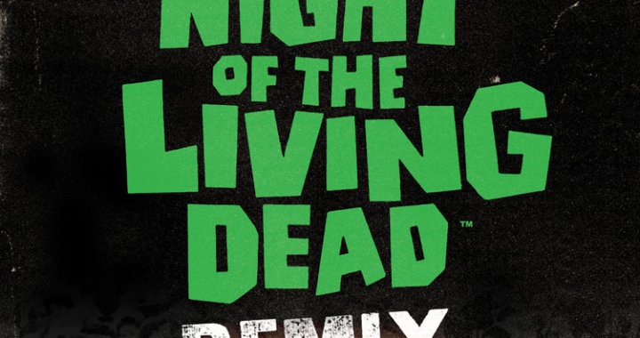 Night of The Living Dead Remix review