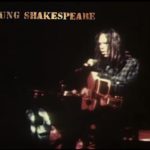 Neil Young, Young Shakespeare, Music, New Release, TotalNtertainment