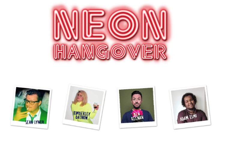 Neon Hangover, Comedy, Edinburgh Fringe, Festival, TotalNtertainment