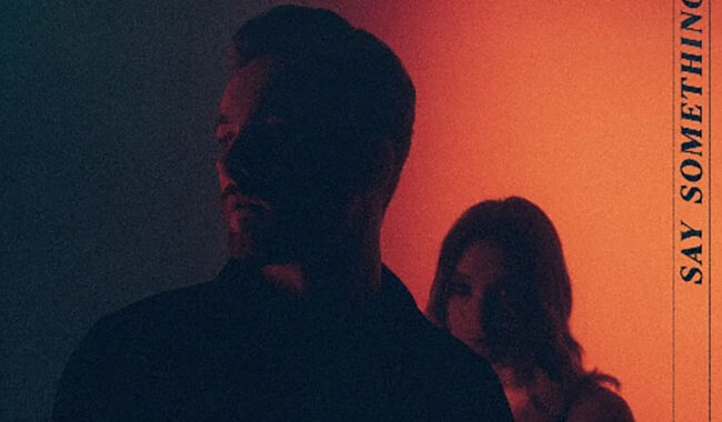 ‘Say Something’ new release from Nick Wilson