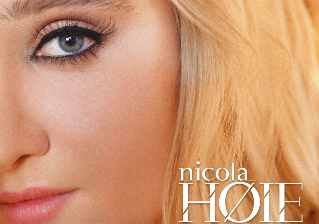 Nicola Høie, New Album, New Single, Music News, TotalNtertainment