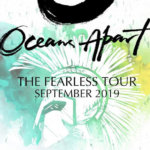 Oceans Apart, Tour, New EP, Music, Leeds, TotalNtertainment
