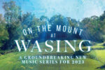 On The Mount at Wasing Music Series