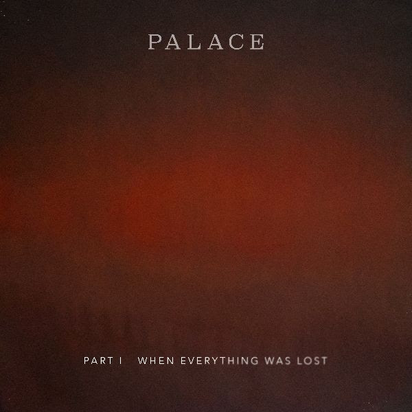 Palace, Music News, New Single, New EP, TotalNtertainment