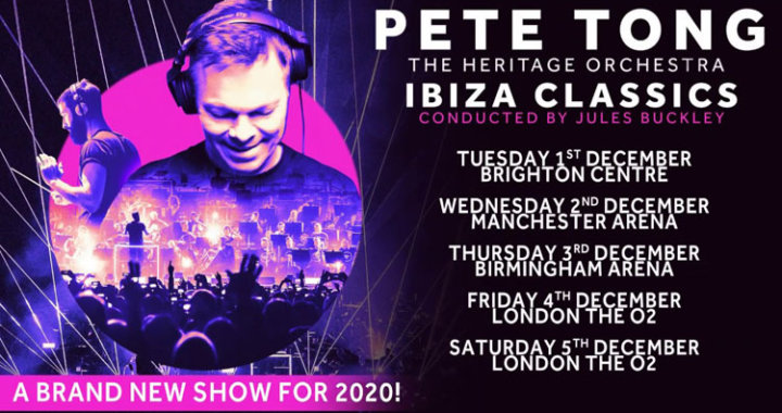 Pete Tong And The Heritage Orchestra Announce 2020 Ibiza Classics UK Tour