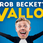 Rob Beckett, Wallop, Comedy, Stand Up, TotalNtertainment, Tour
