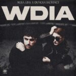 Rosa Linn, Duncan Laurence, Music News, New Single, WDIA, TotalNtertainment