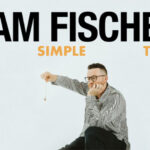 Sam Fischer, Tour, Music, TotalNtertainment