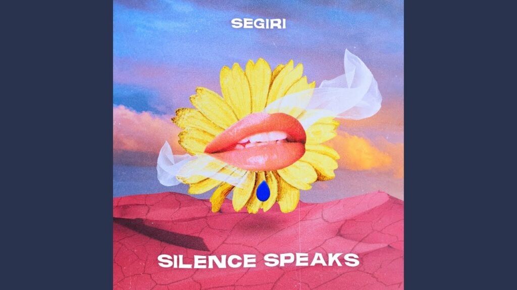 Segiri, Music News, New Single, TotalNtertainment, Silence Speaks