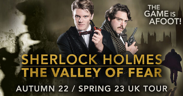 Sherlock Holmes: The Valley of Fear