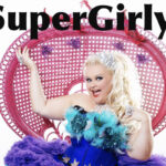 SuperGirly, Comedy News, Tour Dates, London, TotalNtertainment