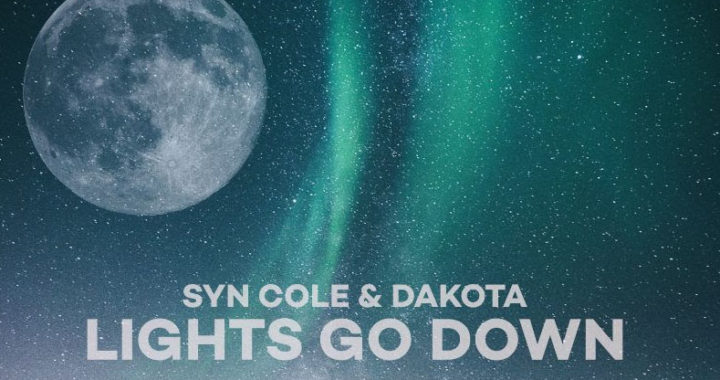 Syn Cole & Dakota drop new single ‘Lights Go Down’