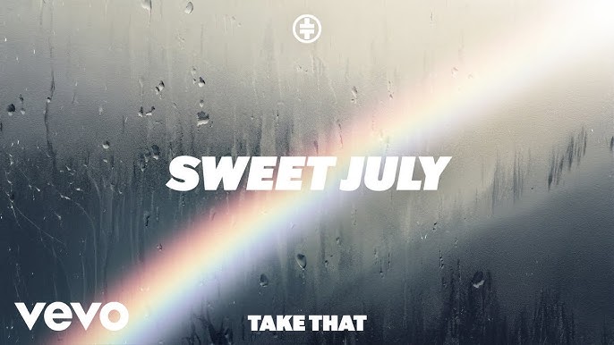 Take That Unveil Uplifting New Single ‘Sweet July’ Take That
