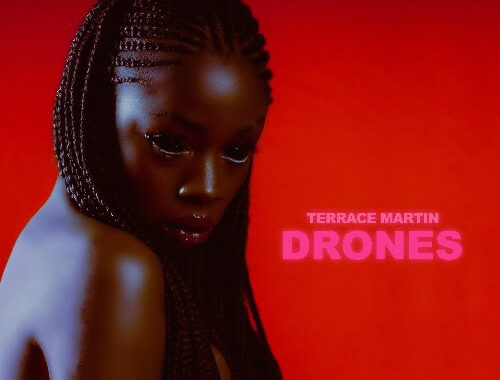 Terrace Martin release New Album ‘Drones’