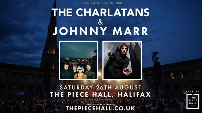 The Charlatans, Johnny Marr, Music News TotalNtertainment, The Piece Hall, Halifax