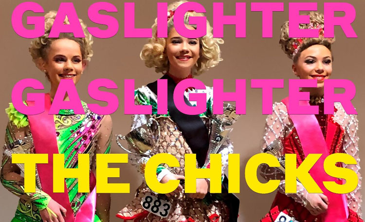 The Chicks, Gaslighter, Music, New Album, TotalNtertainment