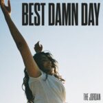 The Jordan, Music News, new Single, TotalNtertainment, best Damn Day