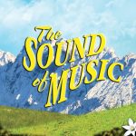 The Sound of Music, musical, totalntertainment, theatre, Manchester