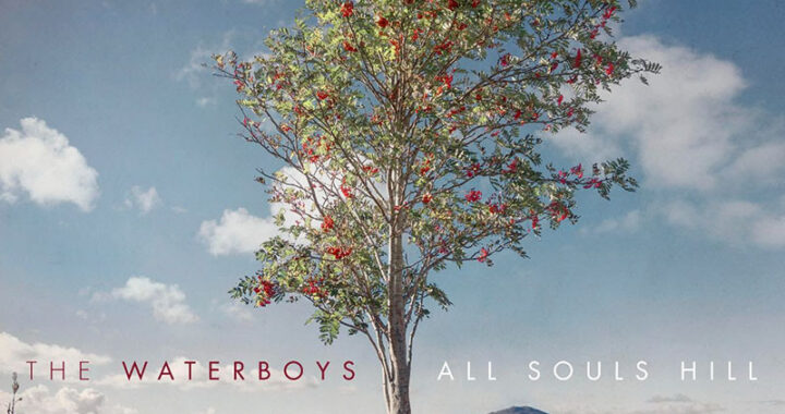 The Waterboys new video ‘All Souls Hill’