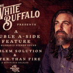 The White Buffalo, New Singles, Music, TotalNtertainment, Double A side