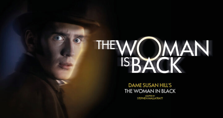 ‘The Woman In Black’ Theatre Review