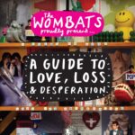 The Wombats, Music News, 15th Anniversary, A Guide To Love, Loss & Desperation, TotalNtertainment