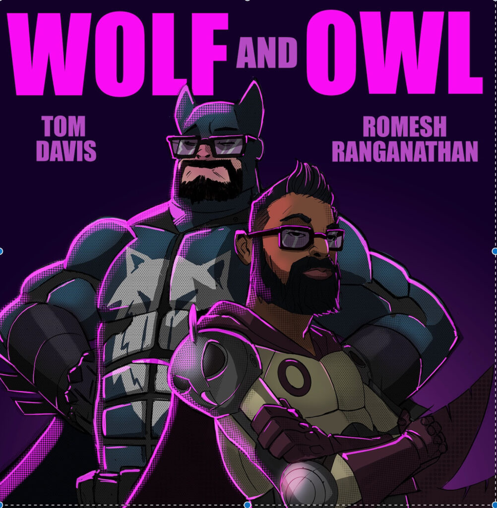 Tom Davis, Romesh Ranganathan, Comedy News, Tour Dates, Wolf and Owl, TotalNtertainment