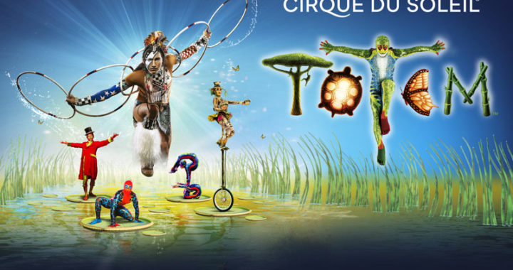 Additional dates added to Cirque Du Soleil ‘Totem’