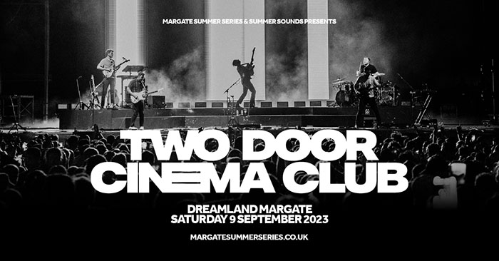 Two Door Cinema Club, Music News, Margate Summer Series, TotalNtertainment