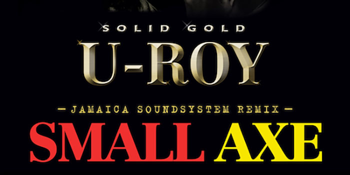 U-Roy, Jesse Royal, Small Axe, Music News, New Single, TotalNtertainment