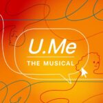 U.Me The Complete Musical