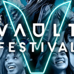 Vault Festival, Music news, TotalNtertainment, Comedy, Theatre
