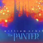 William Orbit, Music News, Album News, The Painter, TotalNtertainment