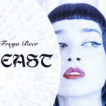 Freya Beer, Music News, New Album, TotalNtertainment, Beast