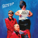 Gossip 'Real Power' Album Review