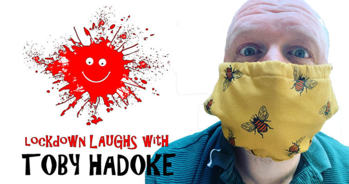 Lockdown Laughs Toby Hadoke