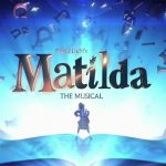 Matilda the Musical, Manchester, TotalNtertainment,